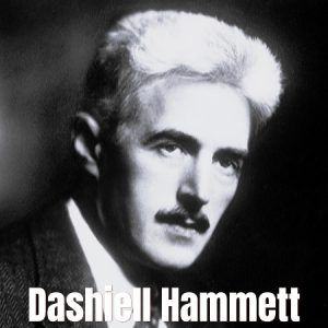 Dashiell Hammett