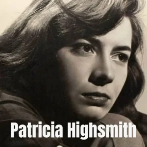 Retrato de Patricia Highsmith, escritora clásica estadounidense